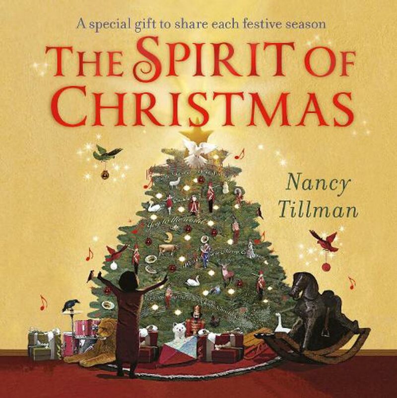 Nancy Tillman - The Spirit Of Christmas